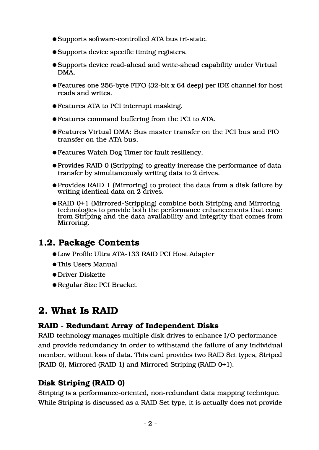 Lindy ATA-133 manual What Is RAID, Package Contents, RAID - Redundant Array of Independent Disks, Disk Striping RAID 