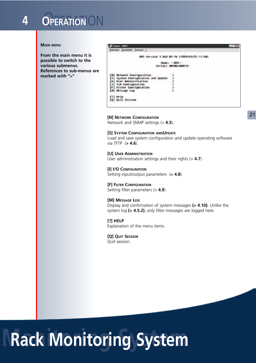 Lindy Carbon Monoxide Alarm user manual 4OOPERATIONPERATION, MonitoringRack MonitoringSystemSystem, ? Help 