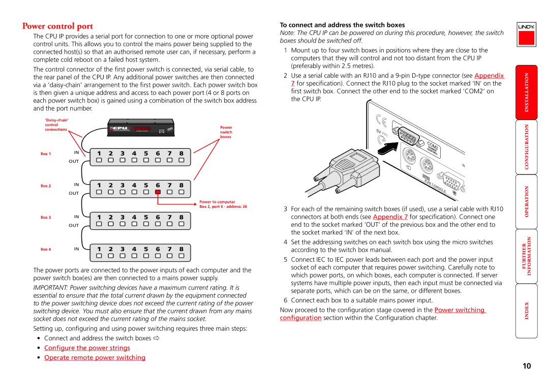 Lindy CPU IP Access Switch Plus manual Power control port, To connect and address the switch boxes 