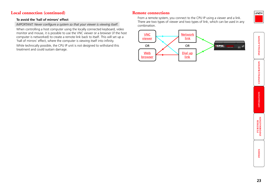 Lindy CPU IP Access Switch Plus manual Remote connections, To avoid the ‘hall of mirrors’ effect 