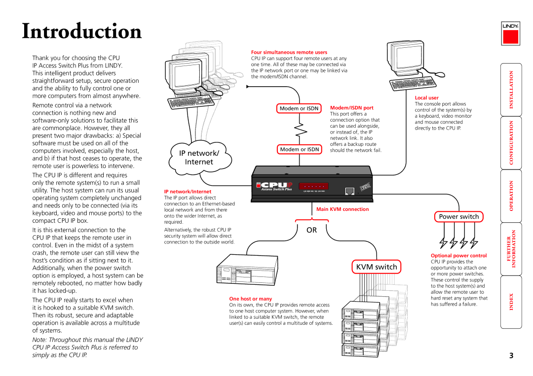 Lindy CPU IP Access Switch Plus manual Four simultaneous remote users, Local user, Modem/ISDN port, IP network/Internet 