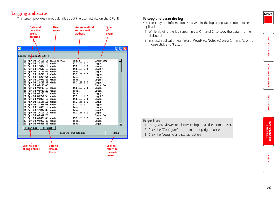 Lindy CPU IP Access Switch Plus manual Logging and status, To copy and paste the log, List, Menu 