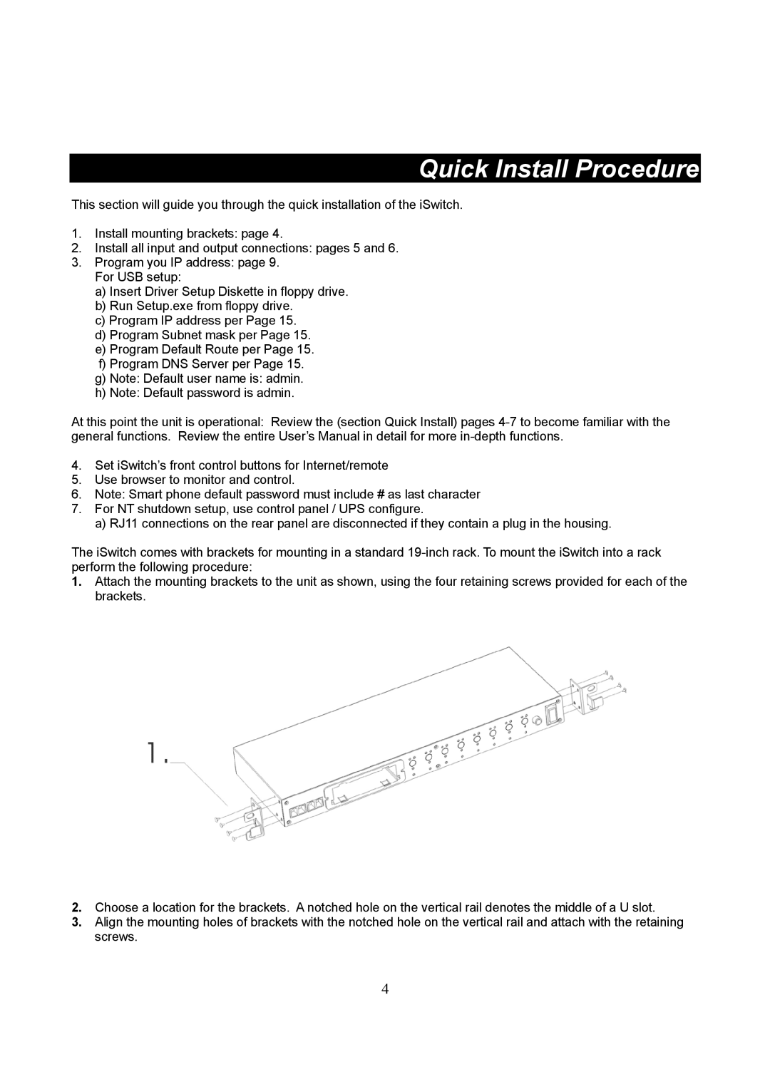 Lindy iSWITCH user manual Quick Install Procedure 