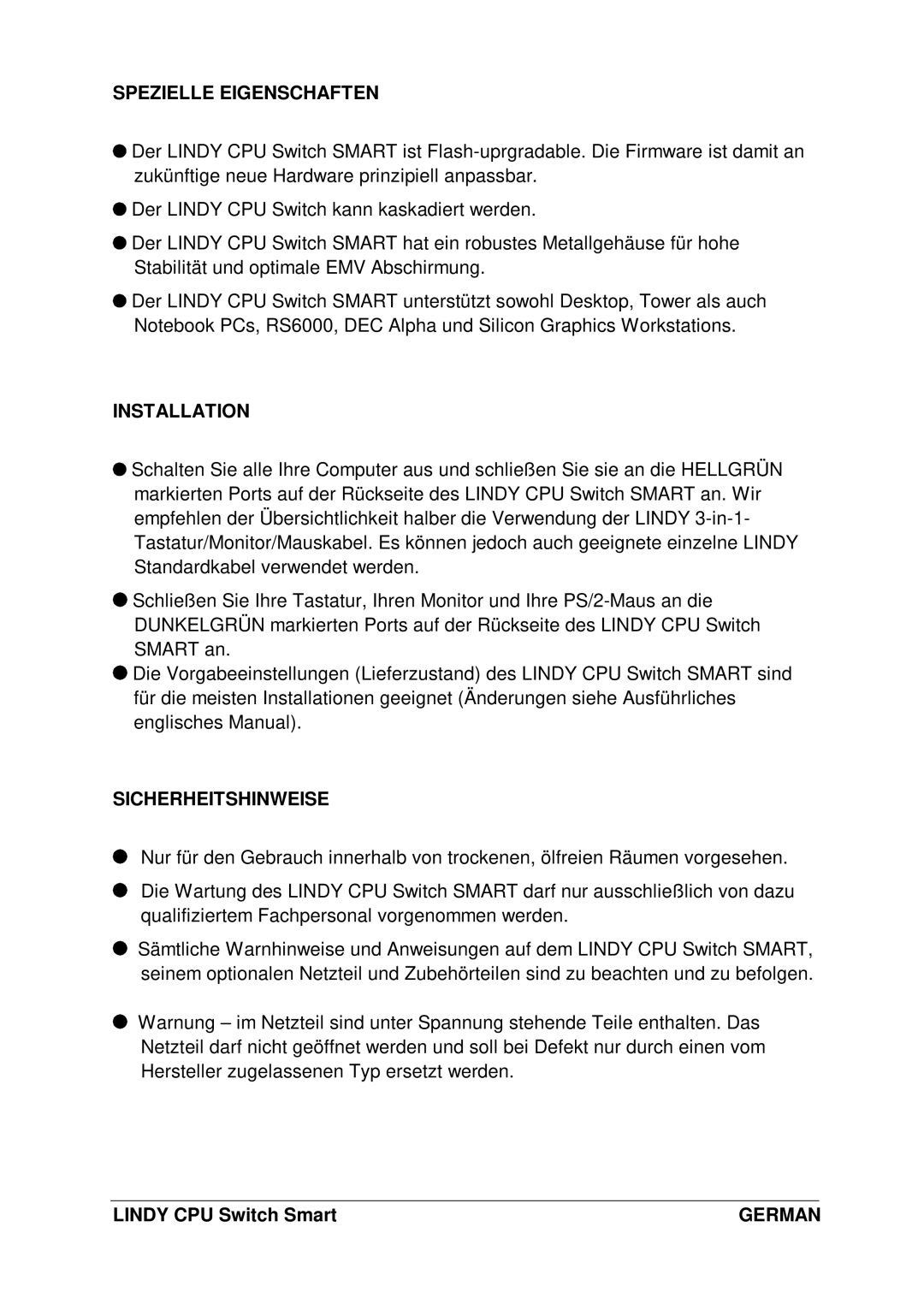 Lindy L1TBELRG, LF1TBELRG, H1TBELRG installation and operation guide Spezielle Eigenschaften 