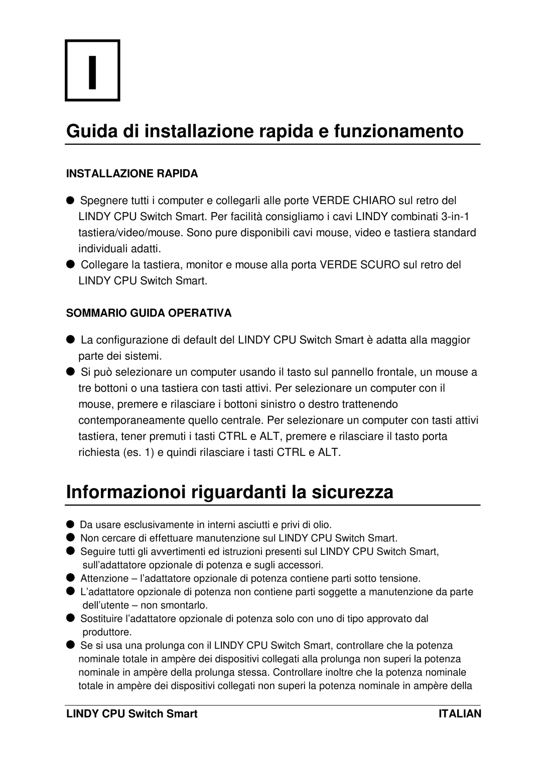 Lindy L1TBELRG, LF1TBELRG, H1TBELRG Guida di installazione rapida e funzionamento, Informazionoi riguardanti la sicurezza 