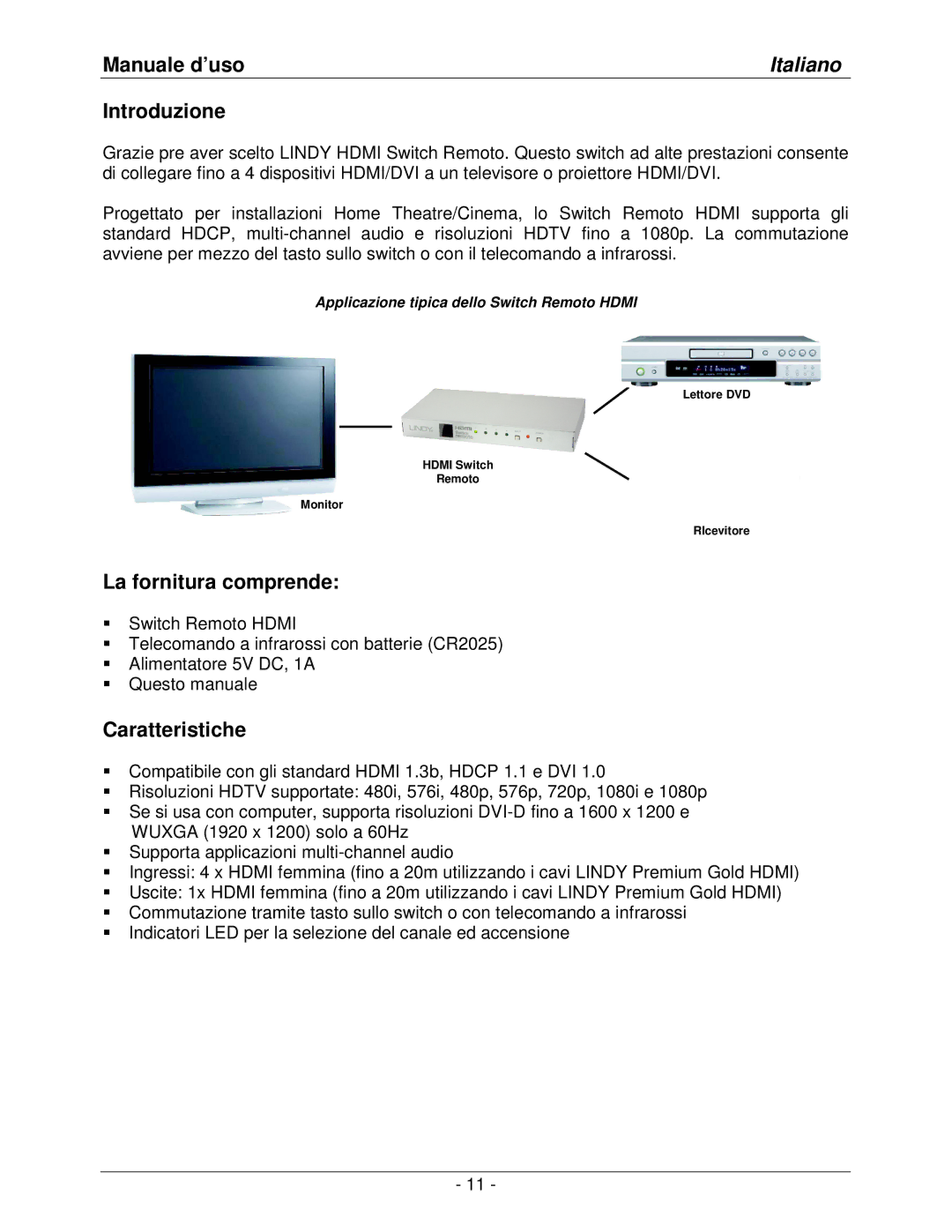 Lindy lindy no. 32594 user manual Manuale d’uso, Italiano, Introduzione, La fornitura comprende, Caratteristiche 