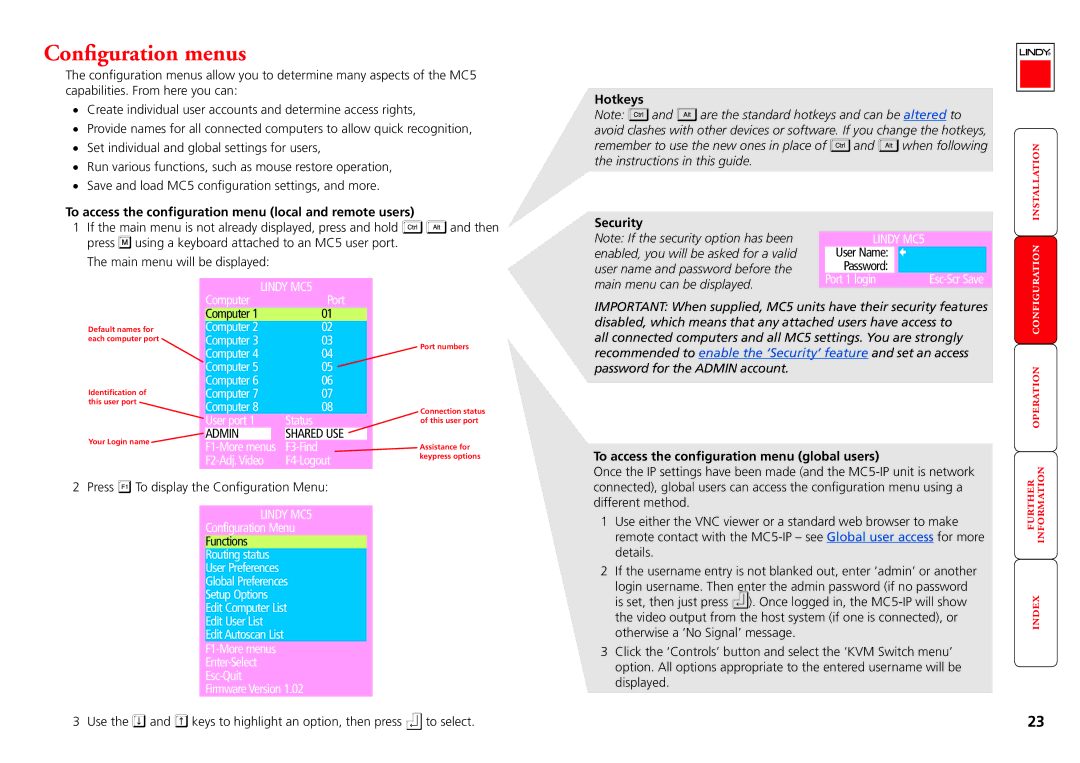 Lindy MC5-IP manual Configuration menus, Hotkeys, To access the configuration menu local and remote users, Security 