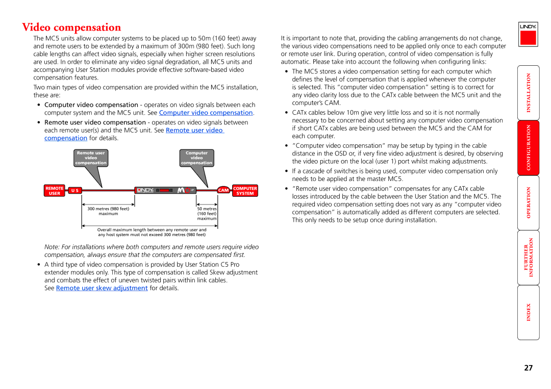 Lindy MC5-IP manual Video compensation, See Remote user skew adjustment for details 