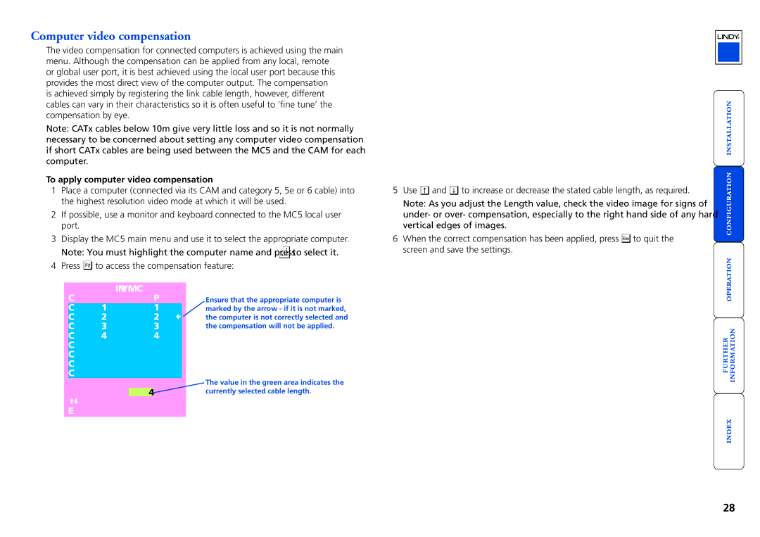 Lindy MC5-IP manual Computer video compensation, To apply computer video compensation, Compensation will not be applied 