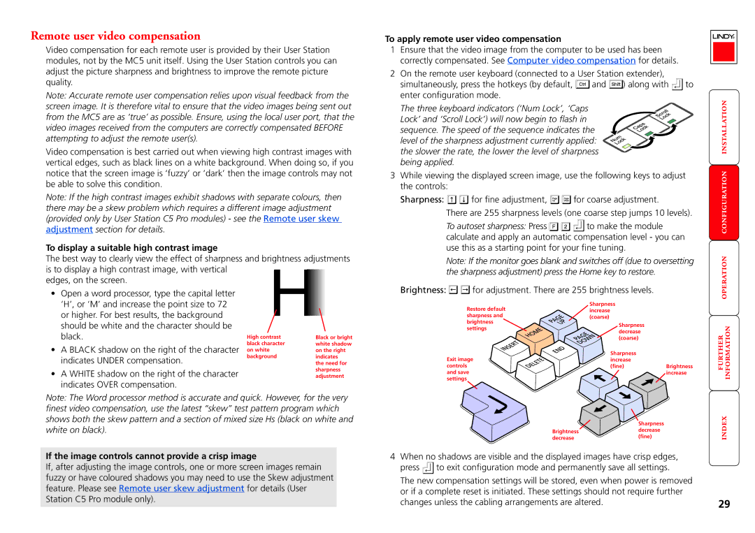 Lindy MC5-IP manual Remote user video compensation, To display a suitable high contrast image 