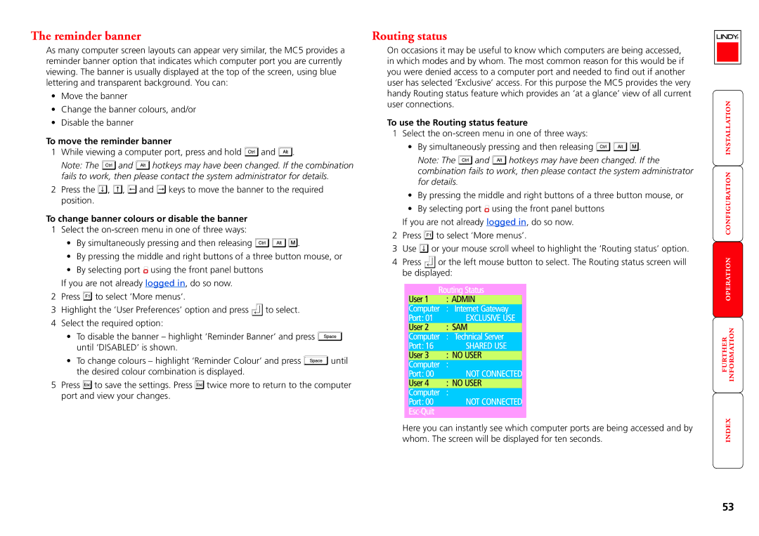 Lindy MC5-IP Reminder banner, Routing status, To move the reminder banner, To change banner colours or disable the banner 