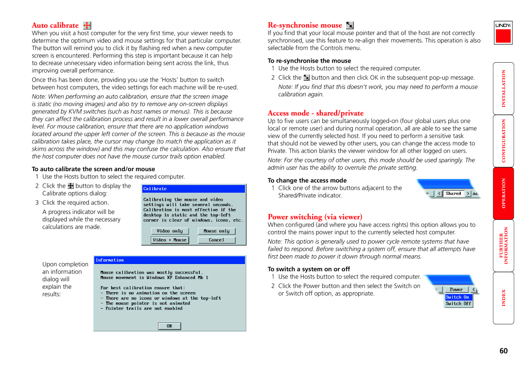 Lindy MC5-IP manual Auto calibrate, Re-synchronise mouse, Access mode shared/private, Power switching via viewer 