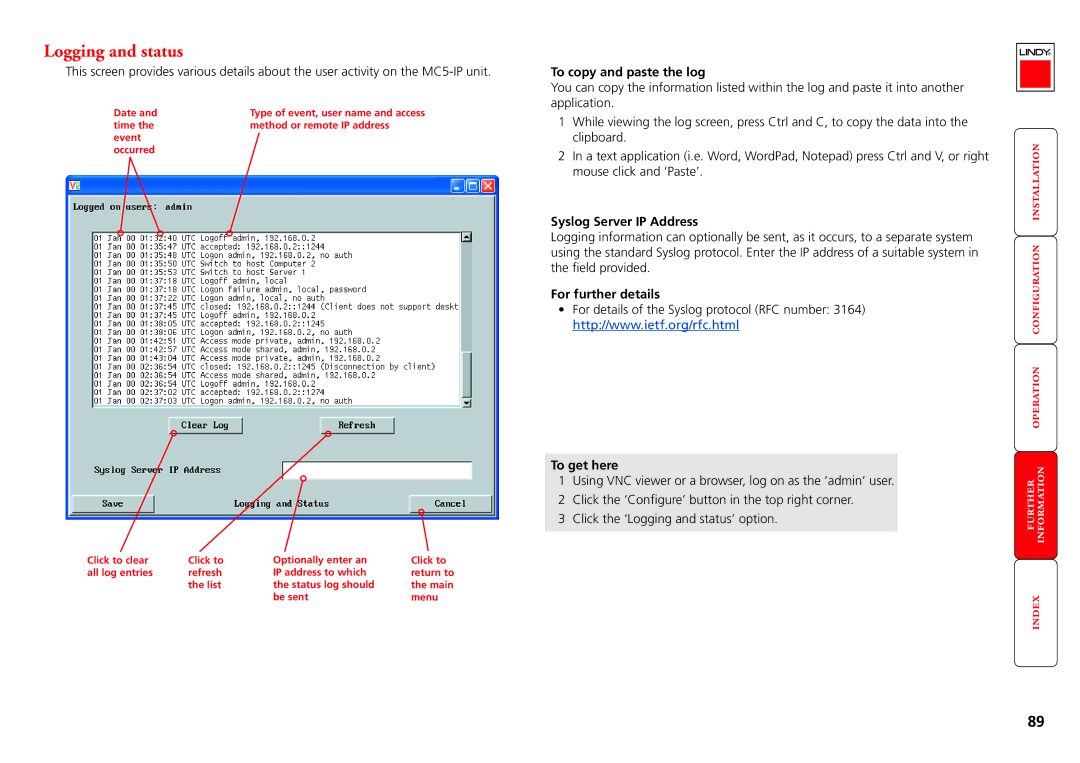 Lindy MC5-IP Logging and status, To copy and paste the log, Syslog Server IP Address, For further details To get here 