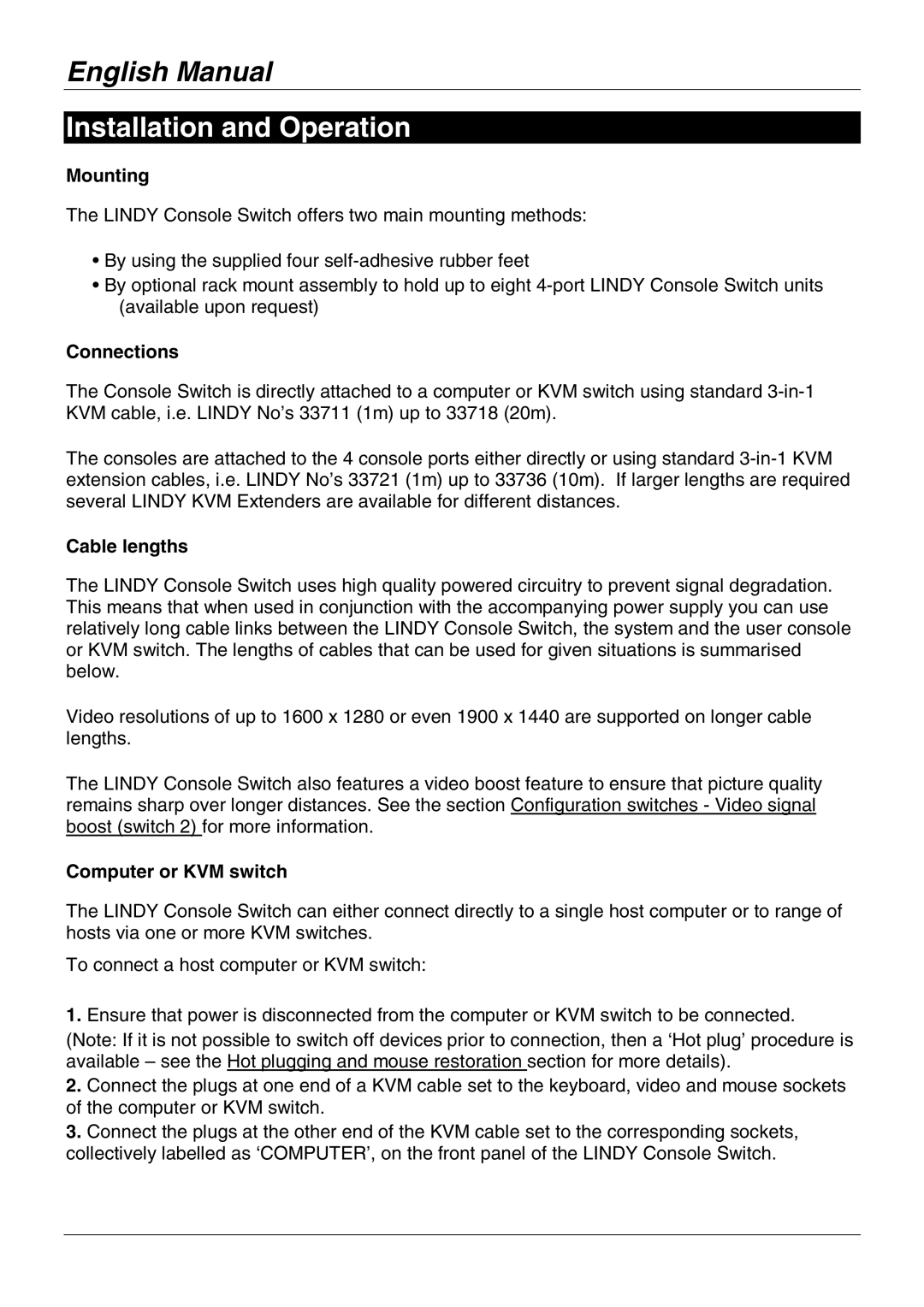 Lindy No. 39123 user manual Installation and Operation, Mounting, Connections, Cable lengths, Computer or KVM switch 