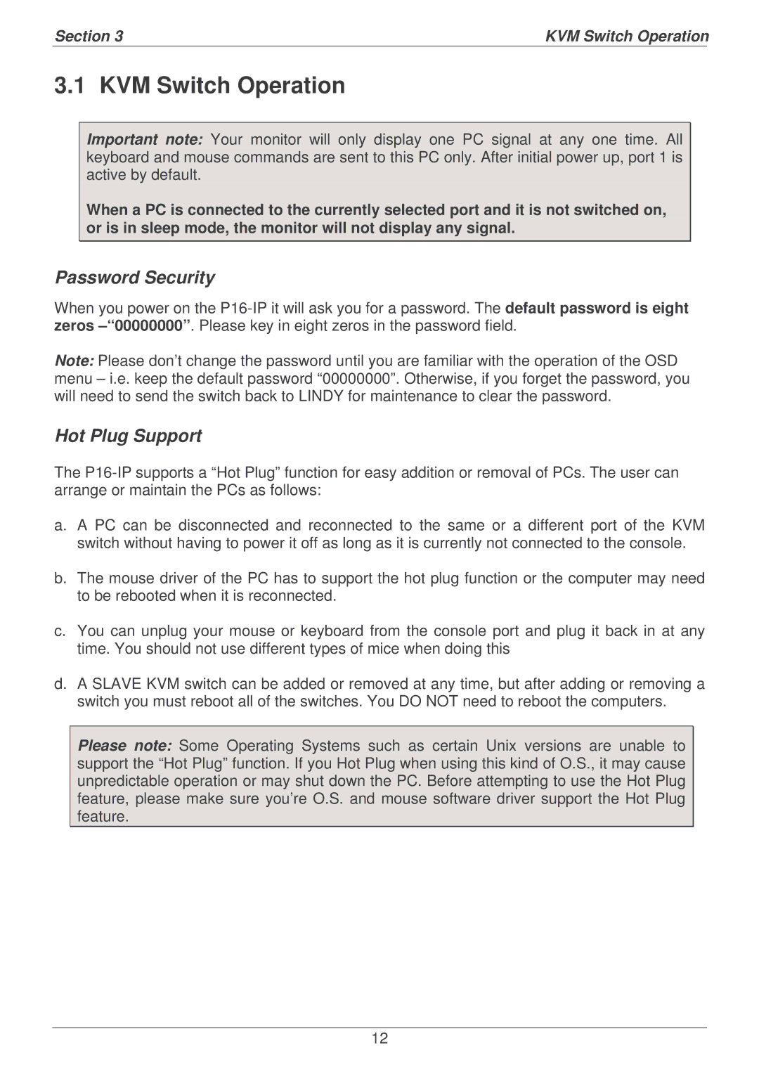 Lindy P16-IP user manual Password Security, Hot Plug Support, Section KVM Switch Operation 