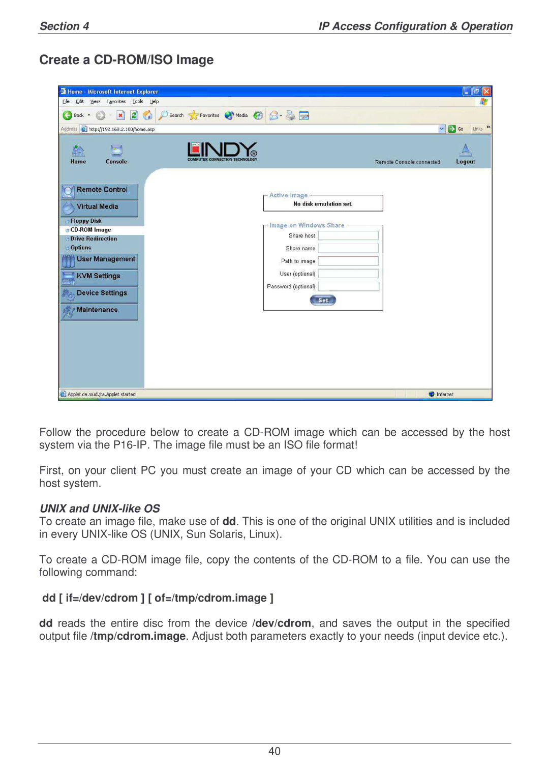 Lindy P16-IP user manual Create a CD-ROM/ISO Image, Dd if=/dev/cdrom of=/tmp/cdrom.image 