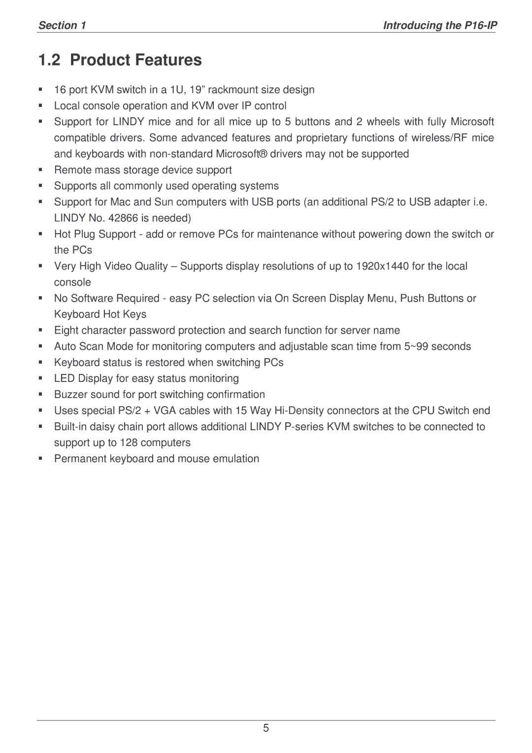 Lindy P16-IP user manual Product Features 