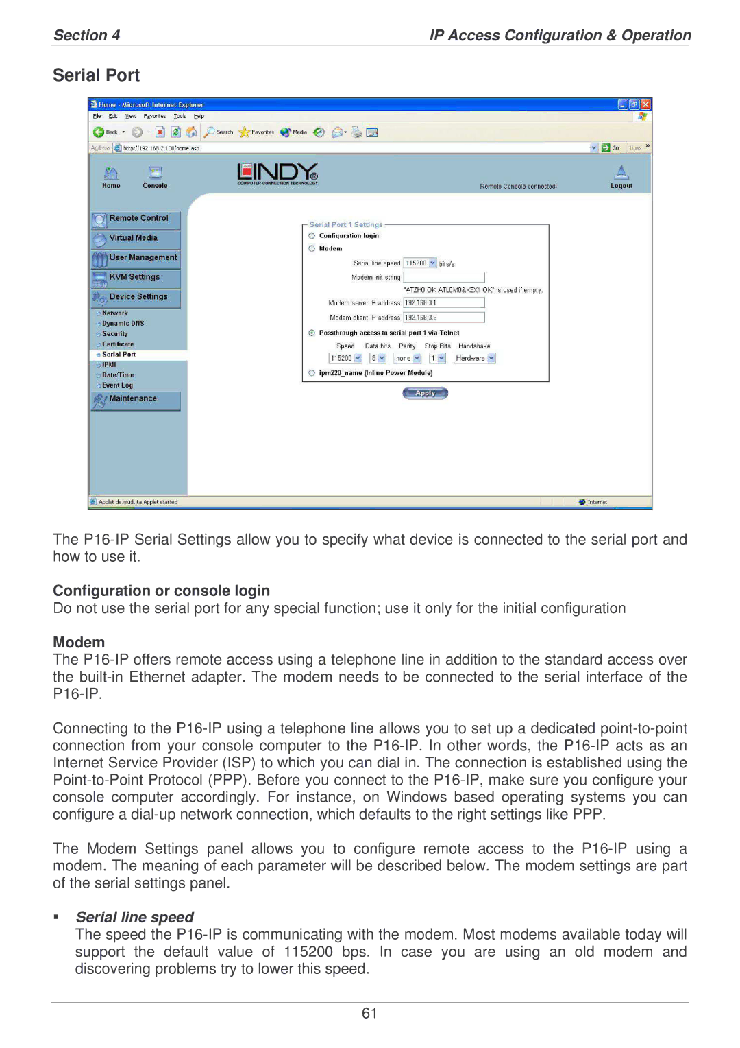 Lindy P16-IP user manual Serial Port, Configuration or console login, Modem, Serial line speed 