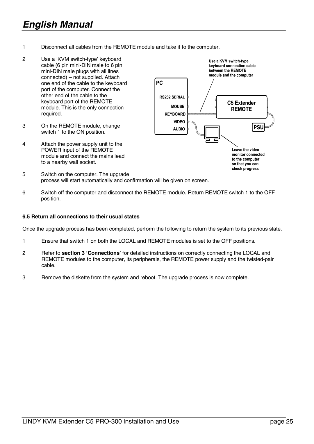 Lindy PRO-300 user manual Return all connections to their usual states 