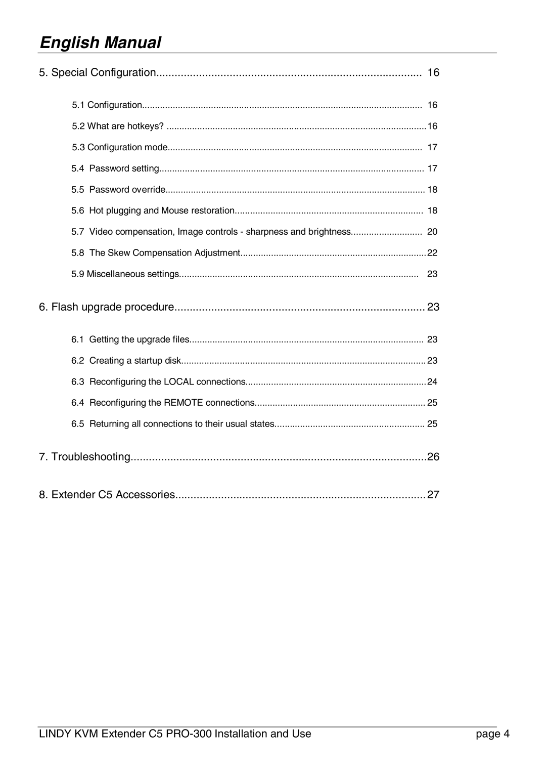 Lindy PRO-300 user manual Special Configuration 