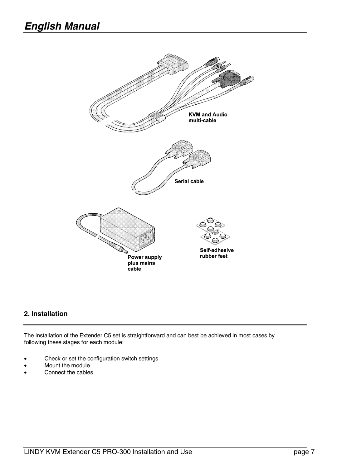 Lindy PRO-300 user manual Installation 