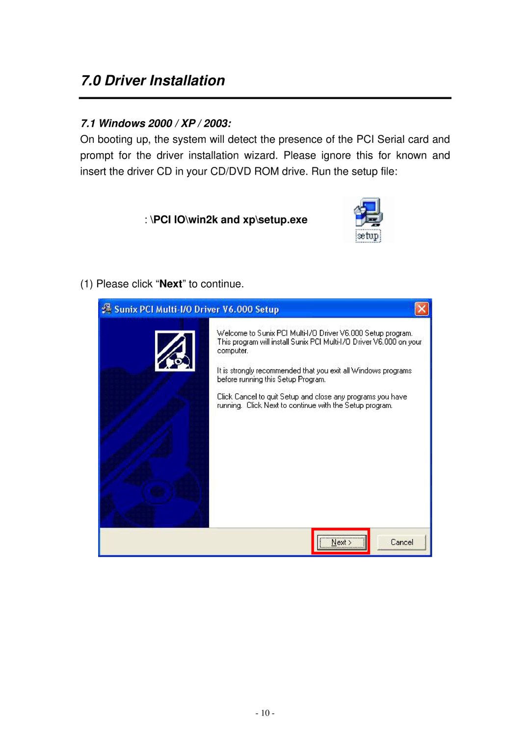 Lindy RS-422/485 user manual Driver Installation, Windows 2000 / XP, PCI IO\win2k and xp\setup.exe 