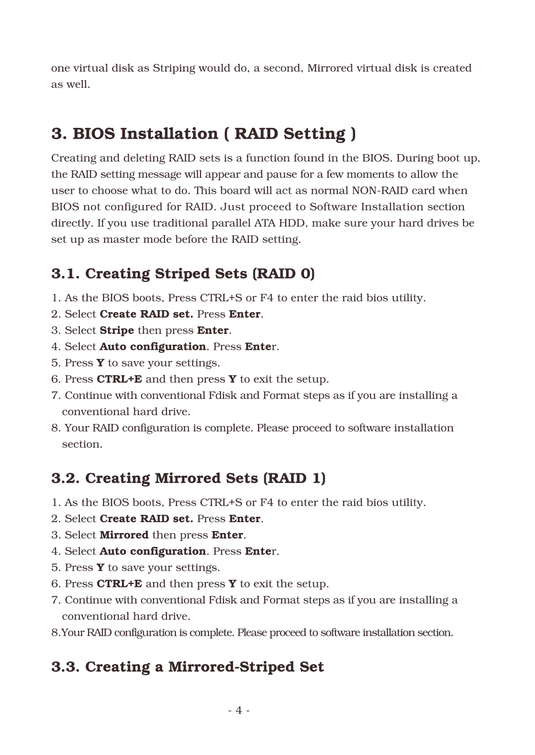 Lindy SATA-150 manual Bios Installation RAID Setting, Creating Striped Sets RAID, Creating Mirrored Sets RAID 