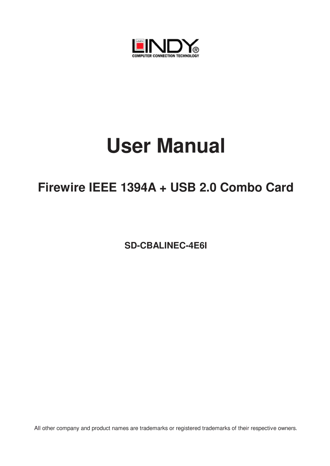 Lindy SD-CBALINEC-4E6I user manual Firewire Ieee 1394A + USB 2.0 Combo Card 