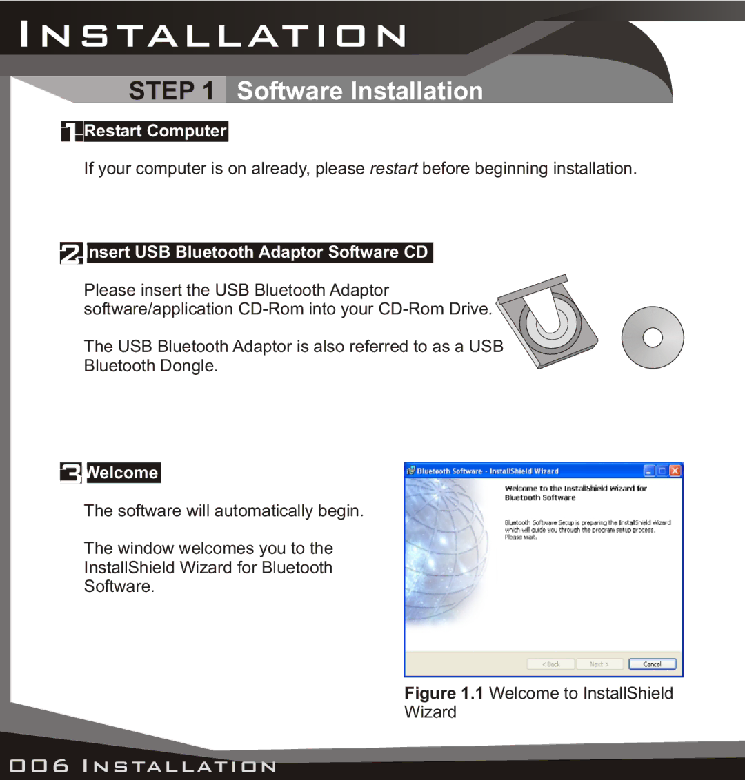 Lindy manual Software Installation, Restart Computer, Insert USB Bluetooth Adaptor Software CD, Welcome 