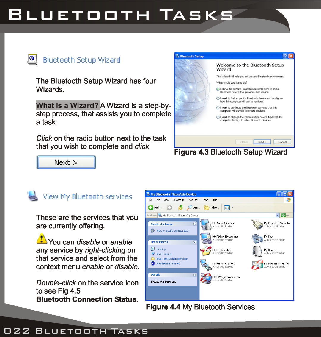 Lindy USB Bluetooth Adaptor manual Bluetooth Tasks, Bluetooth Connection Status 