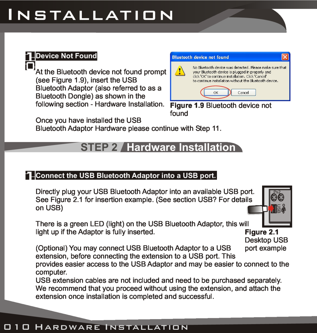 Lindy manual Hardware Installation, Device Not Found, Connect the USB Bluetooth Adaptor into a USB port 