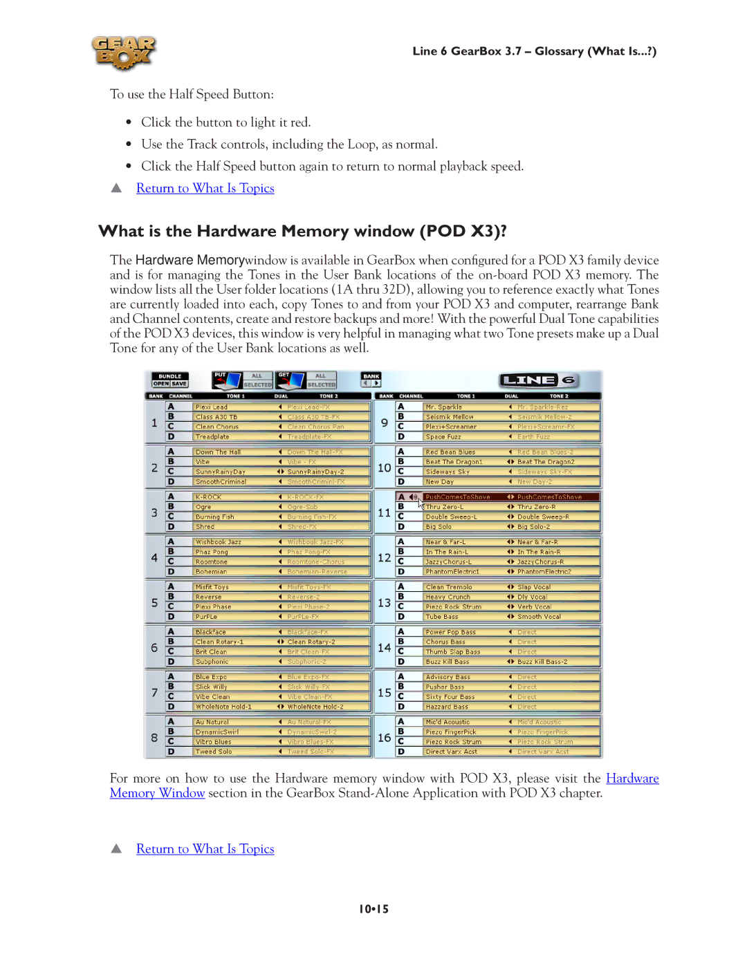 Line 6 3.7 manual What is the Hardware Memory window POD X3? 