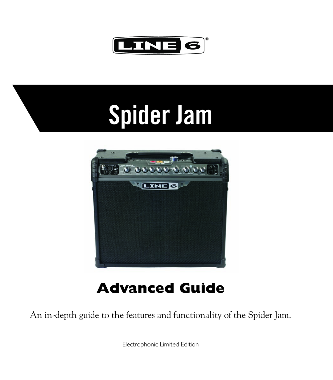 Line 6 Amp manual Advanced Guide, Spider Jam, Electrophonic Limited Edition 