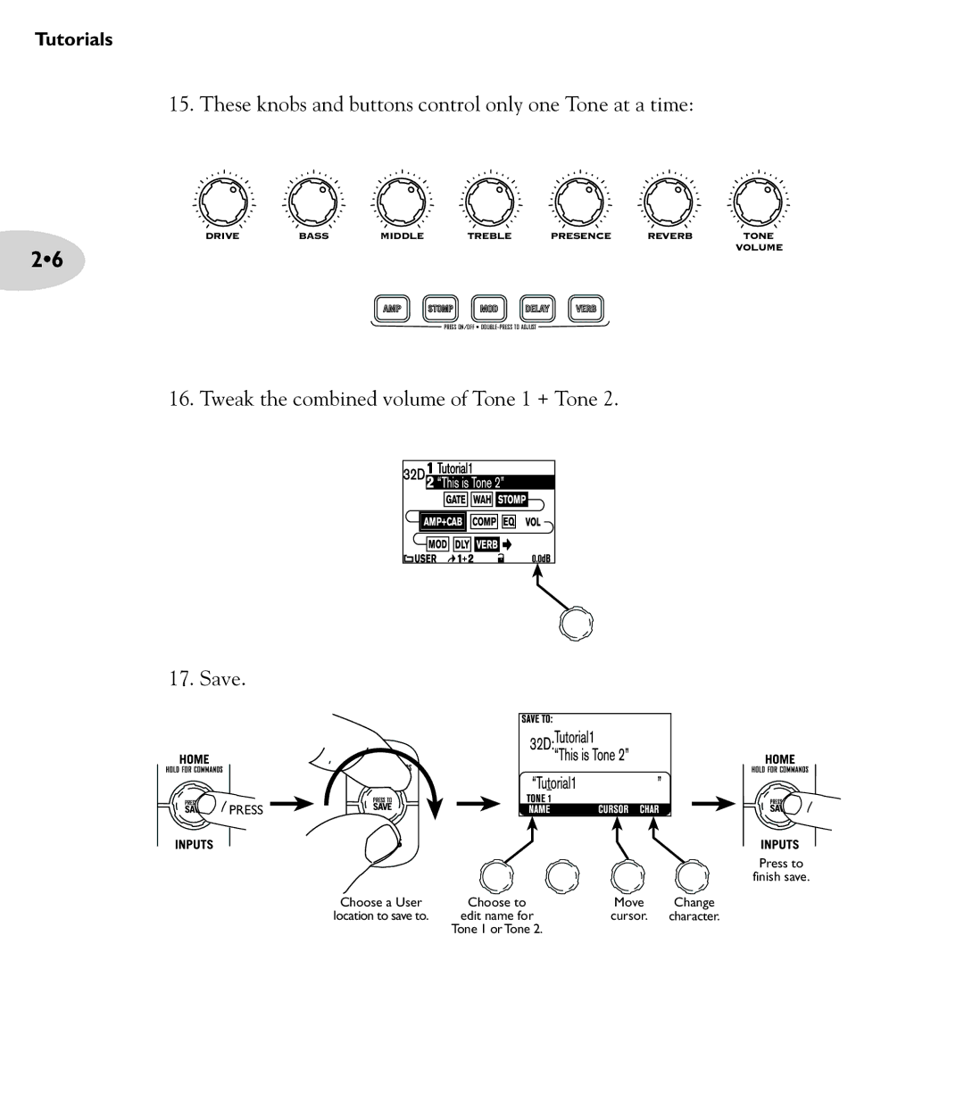 Line 6 POD X3 Family manual These knobs and buttons control only one Tone at a time 