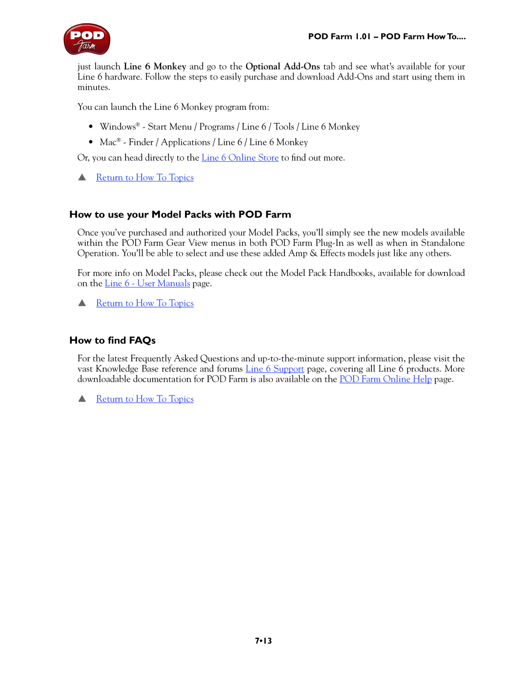 Line 6 UX1, TonePort UX8, TonePort DI, GX, TonePort KB37, UX2 manual How to use your Model Packs with POD Farm, How to find FAQs 