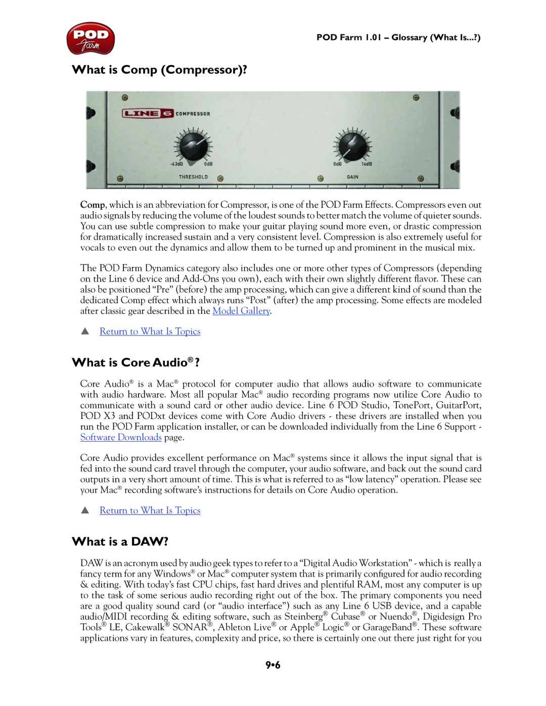 Line 6 GX, TonePort UX8, TonePort DI, UX1, TonePort KB37, UX2 What is Comp Compressor?, What is Core Audio ?, What is a DAW? 