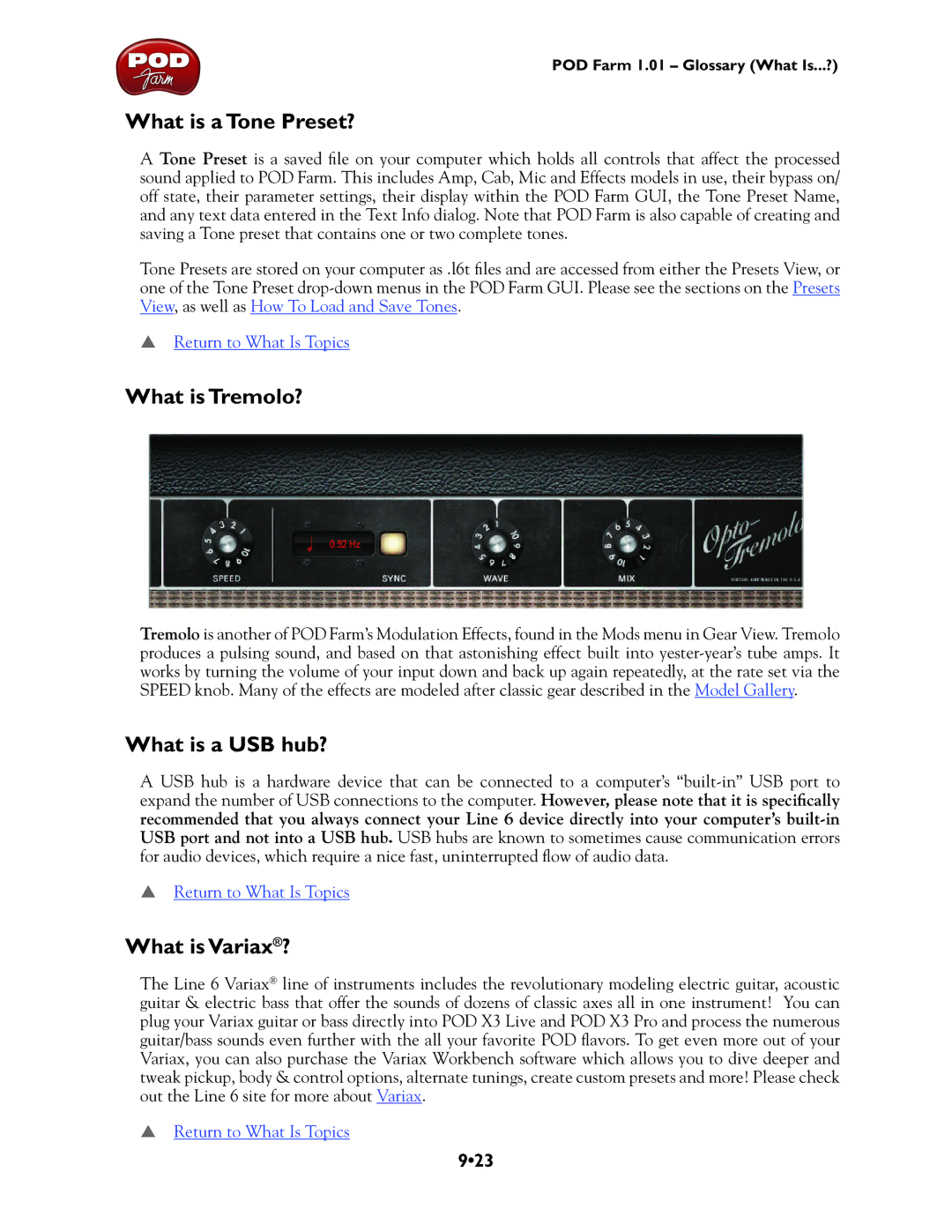 Line 6 TonePort DI, TonePort UX8, GX, UX1 What is a Tone Preset?, What is Tremolo?, What is a USB hub?, What is Variax?, 923 