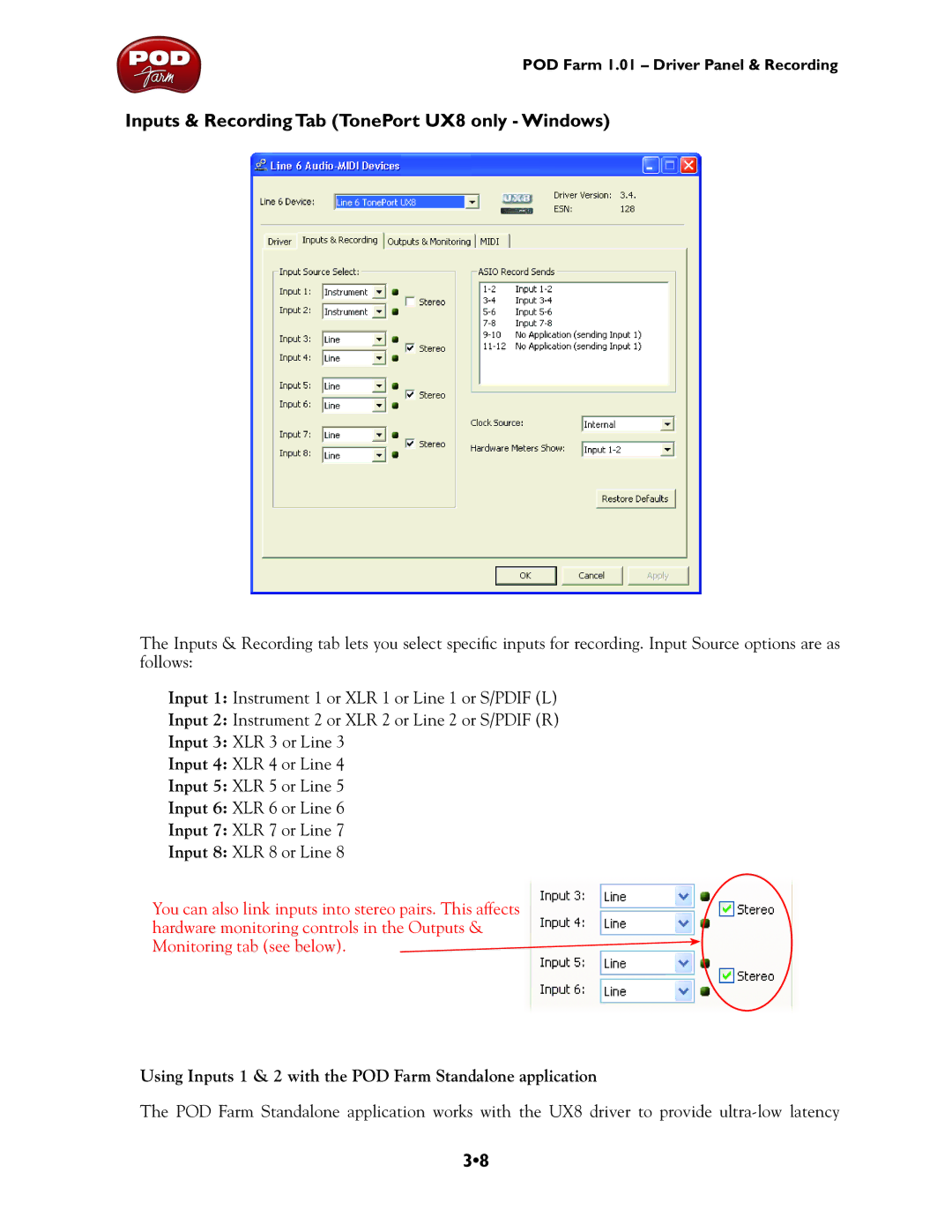 Line 6 Inputs & Recording Tab TonePort UX8 only Windows, Using Inputs 1 & 2 with the POD Farm Standalone application 