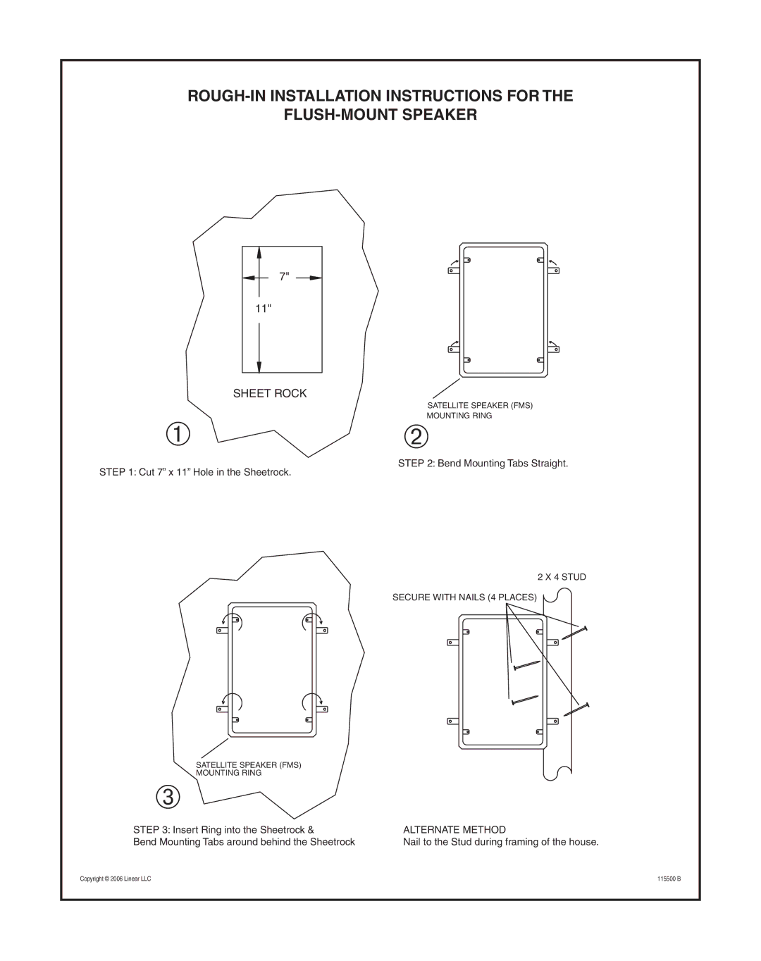 Linear 115500 B installation instructions ROUGH-IN Installation Instructions for FLUSH-MOUNT Speaker, Sheet Rock 