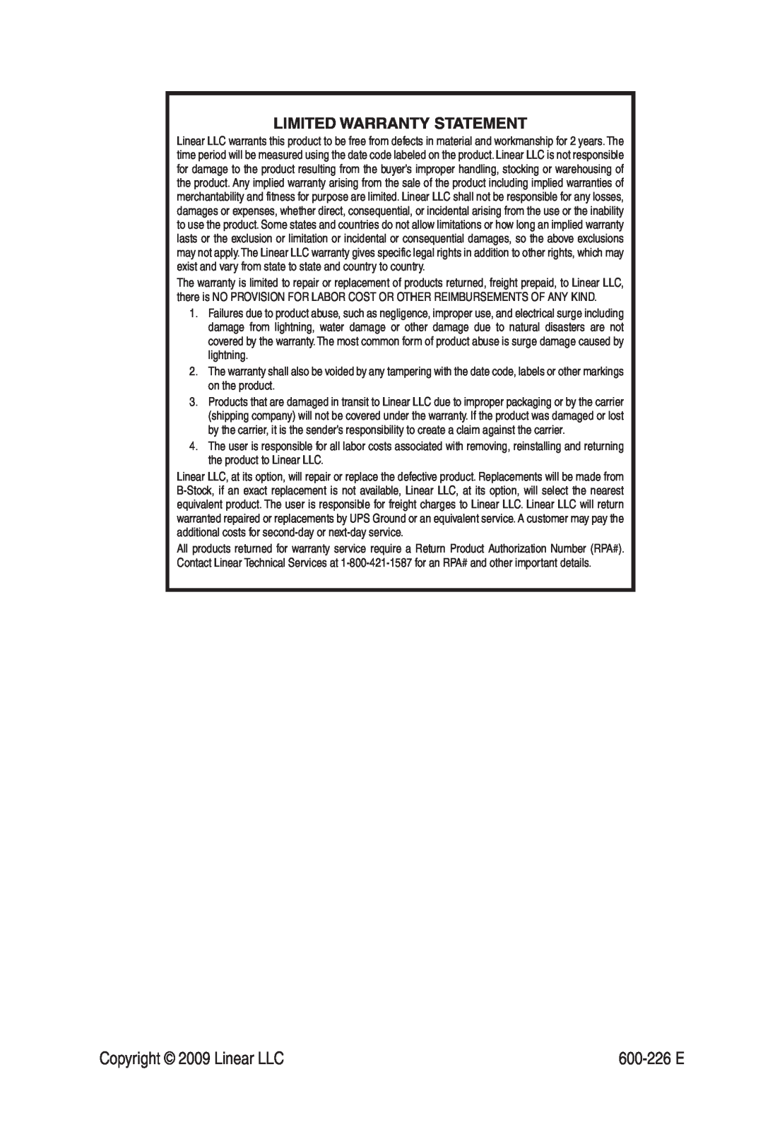 Linear 5515 manual Copyright 2009 Linear LLC, Limited Warranty Statement, 600-226 E 