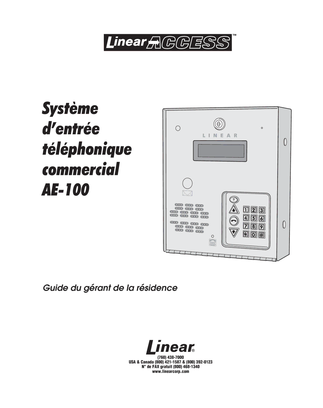 Linear AE-100 manual Système ’entrée 