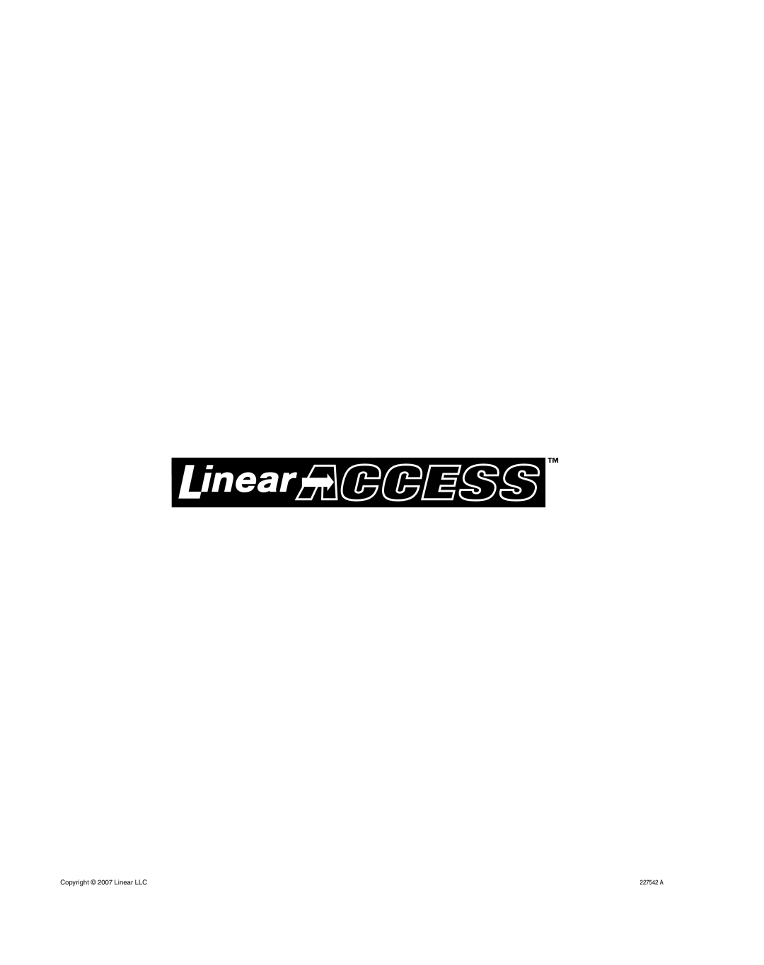 Linear AM3Plus installation instructions Copyright 2007 Linear LLC 