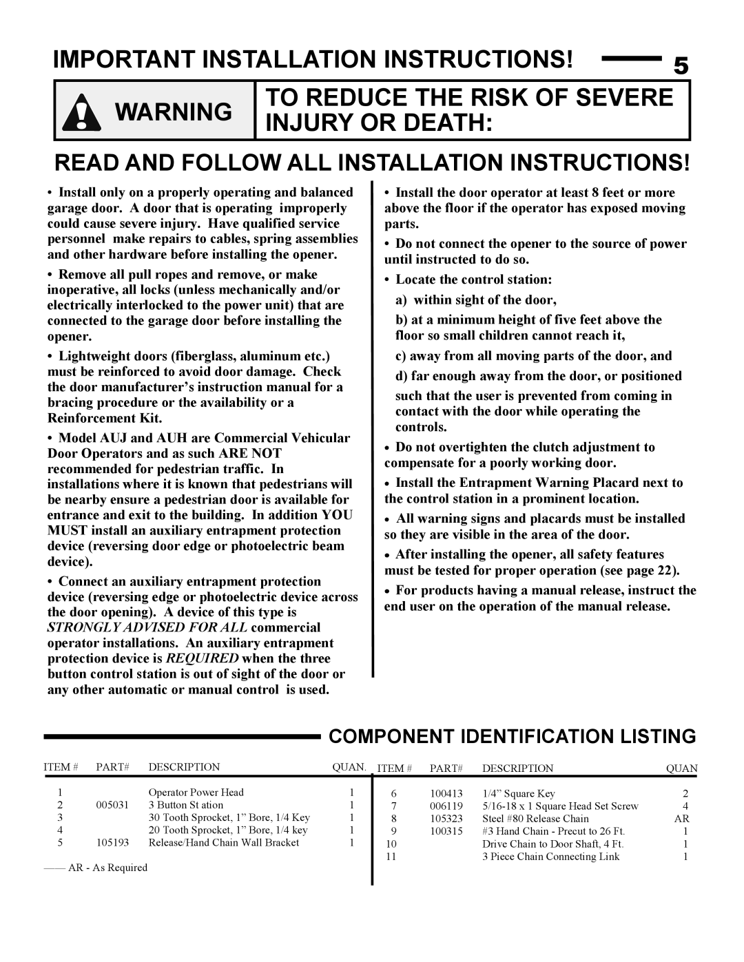 Linear AUH-S, AUJ-S owner manual Read and Follow ALL Installation Instructions, Component Identification Listing 