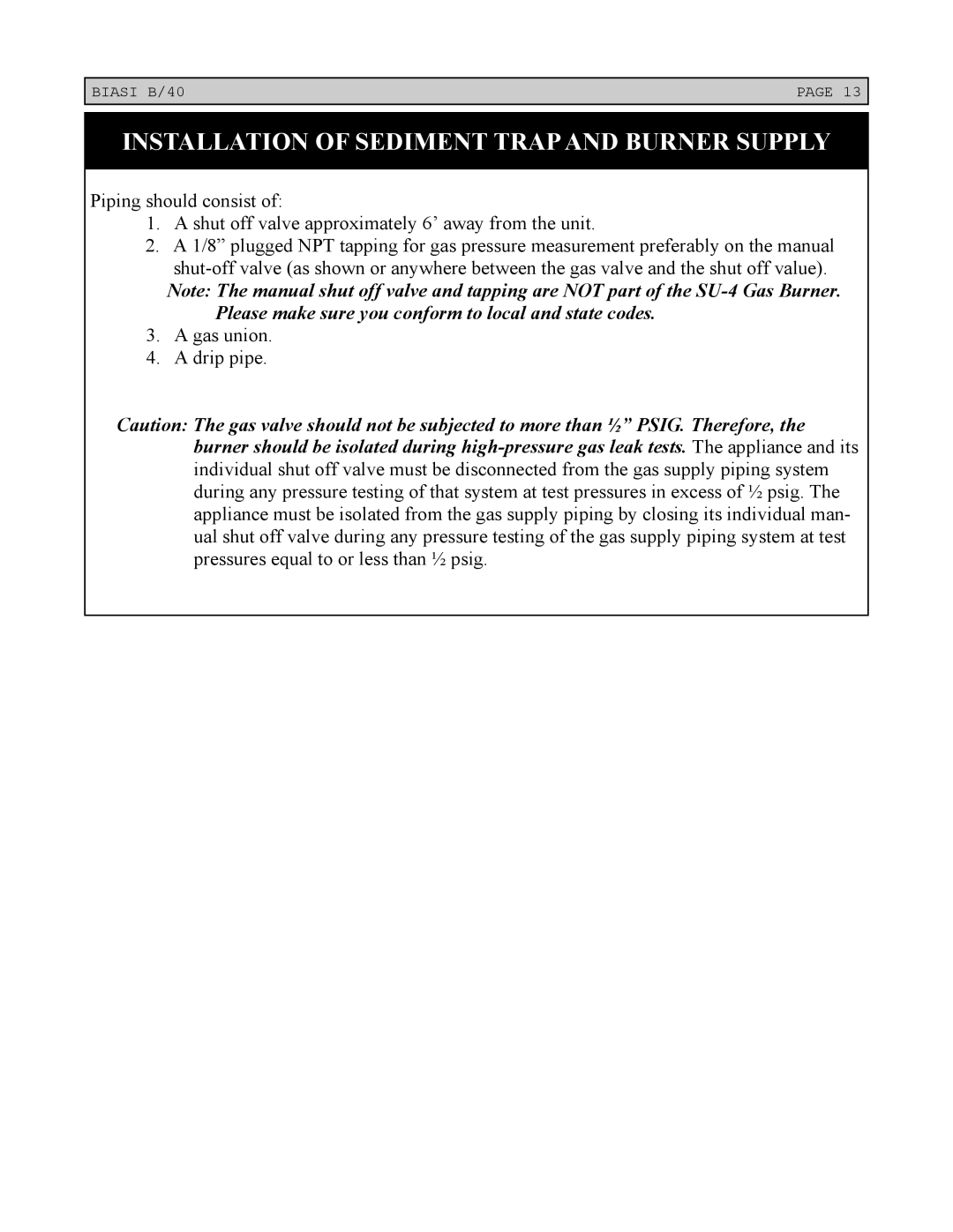 Linear Boiler installation instructions Installation of Sediment Trapand Burner Supply 