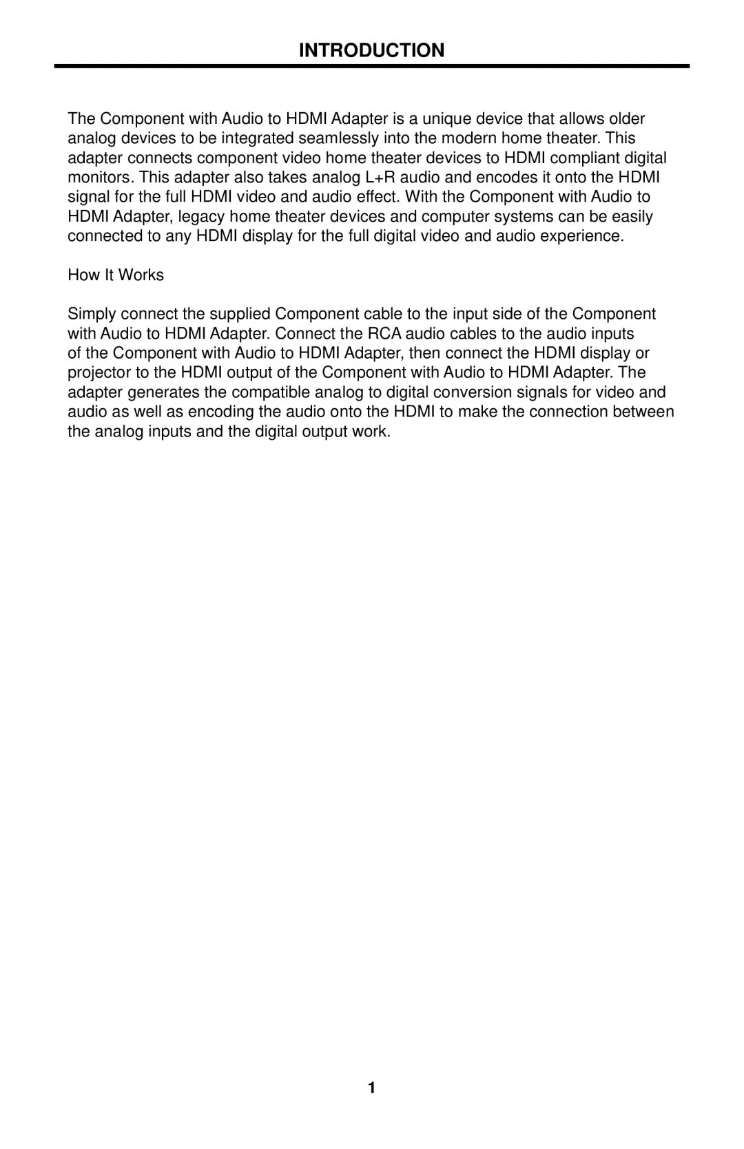 Linear COMP-2-HDMI-AD user manual Introduction, How It Works 