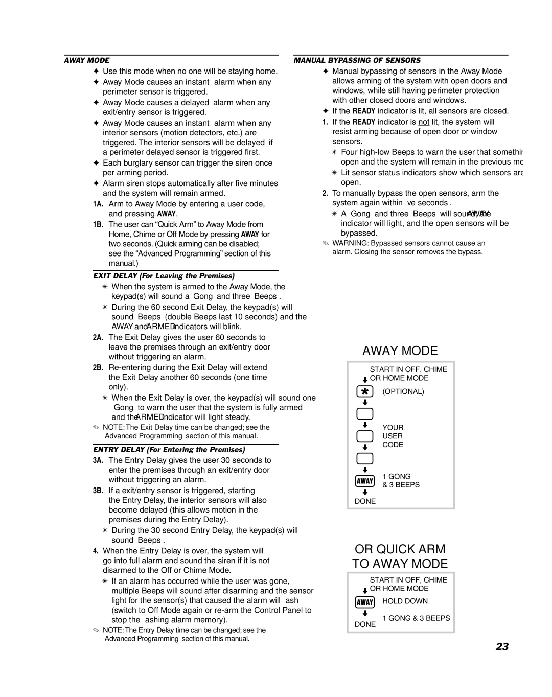 Linear DUAL 824 manual Away Mode, Exit Delay For Leaving the Premises 