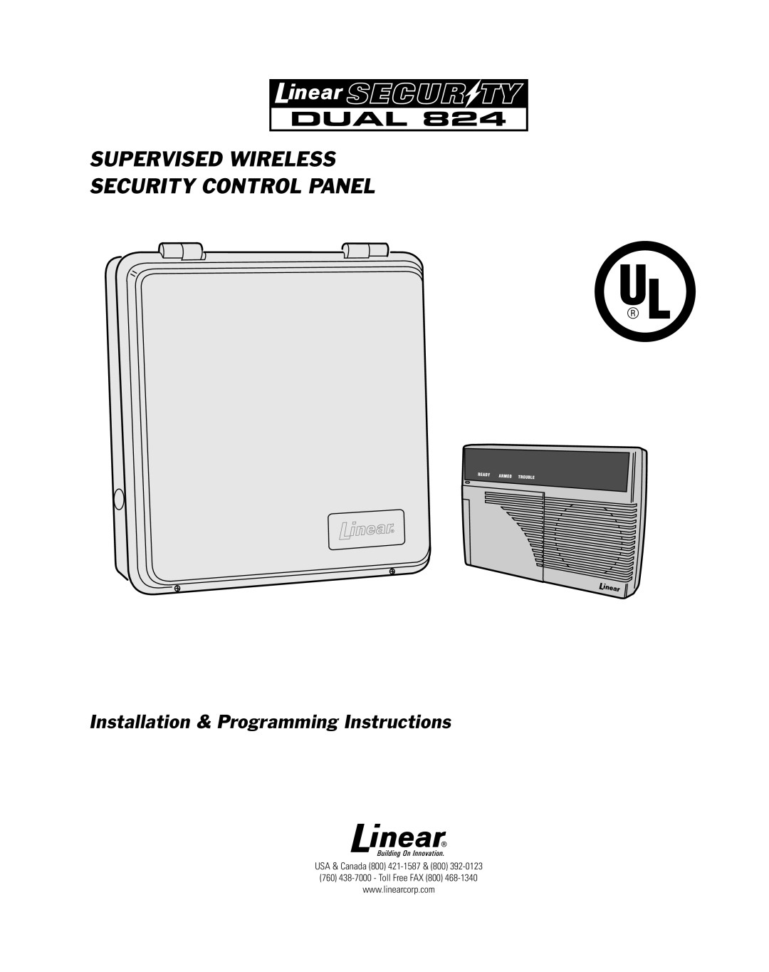 Linear DUAL 824 manual Supervised Wireless Security Control Panel, Installation & Programming Instructions, Dual 