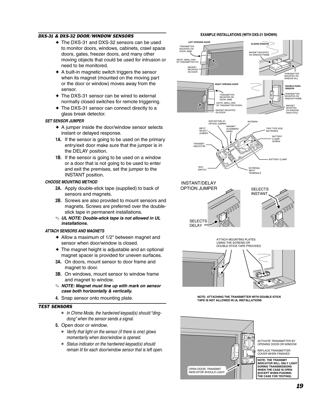 Linear DUAL 824 manual DXS-31& DXS-32DOOR/WINDOW SENSORS, Test Sensors, The DXS-31and DXS-32sensors can be used 