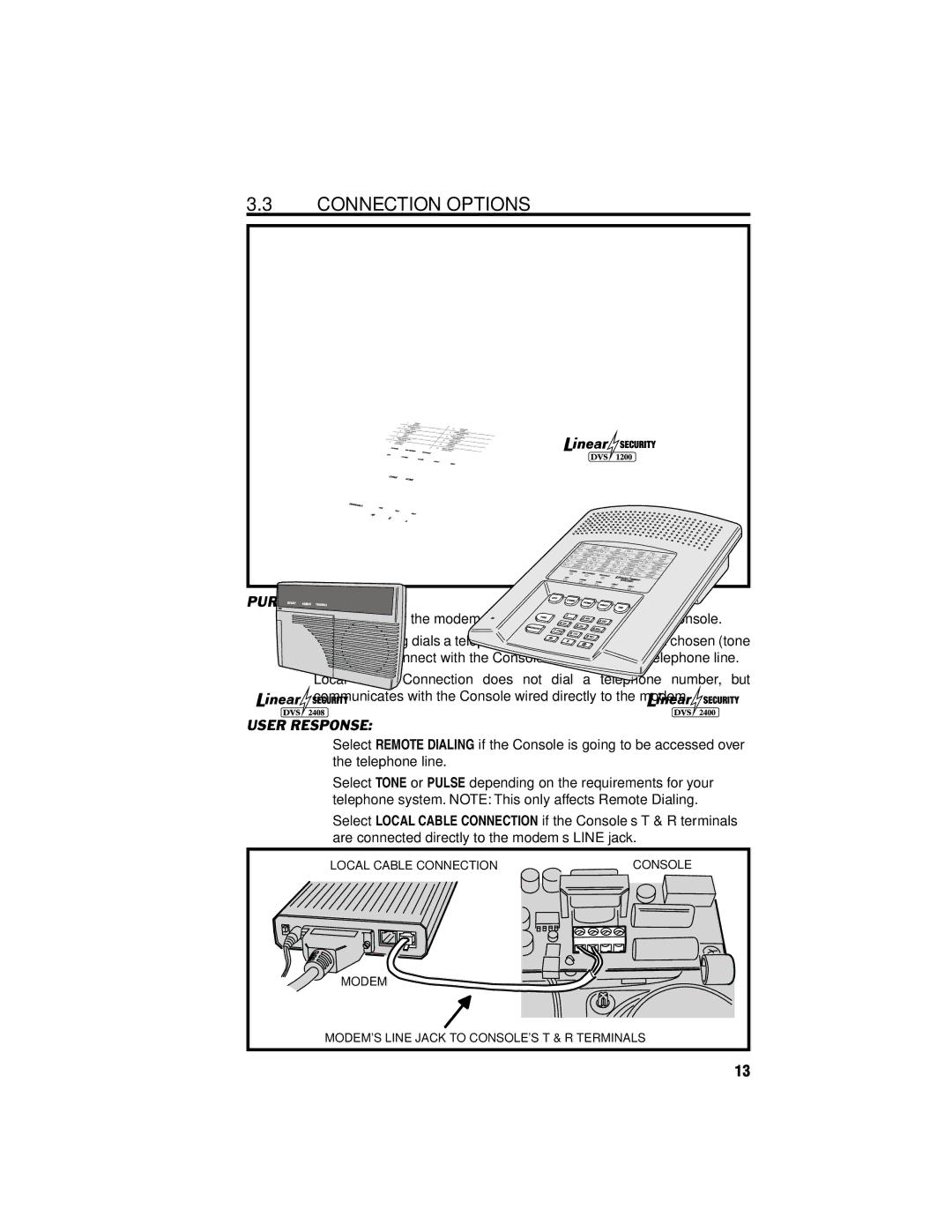 Linear DVS-2400, DVS-1200, RA-2400, DUAL-824, DVS-2408 manual Connection Options 