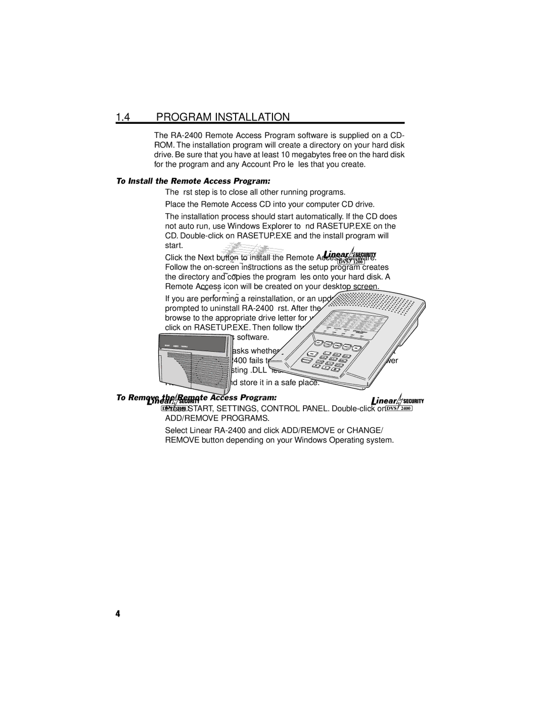 Linear DVS-1200, DVS-2400, RA-2400, DUAL-824, DVS-2408 manual Program Installation, To Install the Remote Access Program 